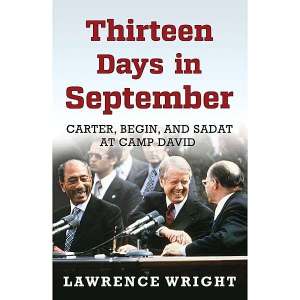 Thirteen Days in September, Lawrence Wright