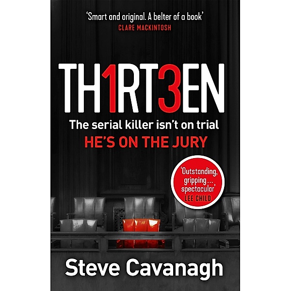 Thirteen / Eddie Flynn Series, Steve Cavanagh