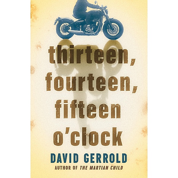 thirteen, fourteen, fifteen o'clock, David Gerrold