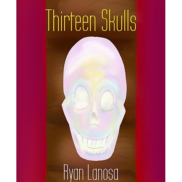 Thirteen Skulls, Ryan Lanosa