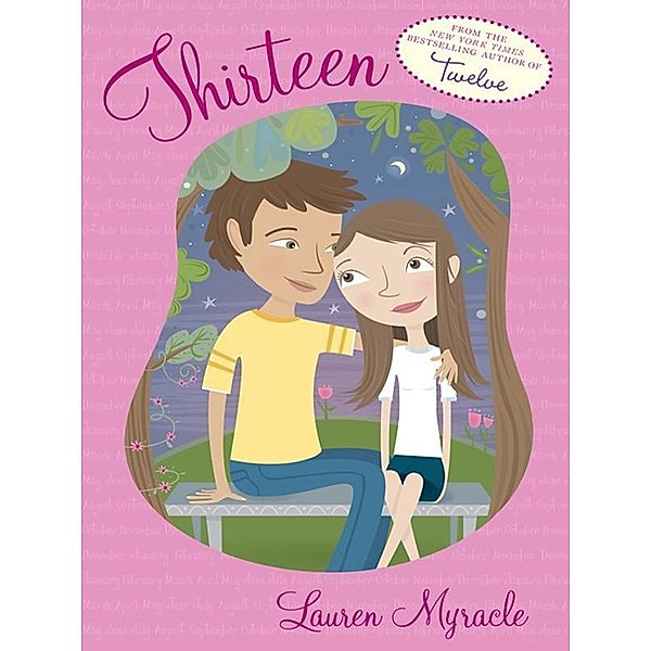 Thirteen / The Winnie Years Bd.4, Lauren Myracle