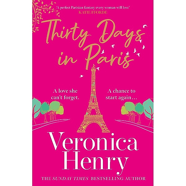 Thirty Days in Paris, Veronica Henry