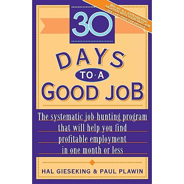 Thirty Days to a Good Job, Hal Gieseking