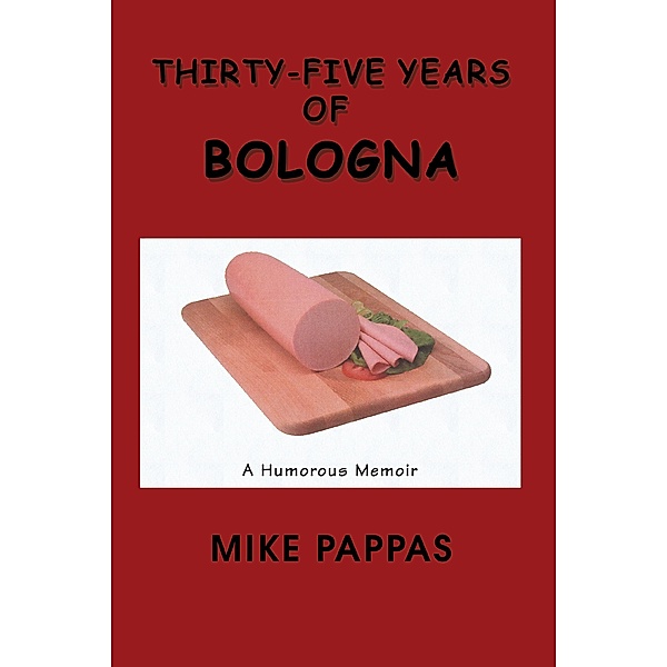 Thirty-Five Years of Bologna, Mike Pappas