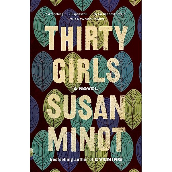 Thirty Girls / Vintage Contemporaries, Susan Minot