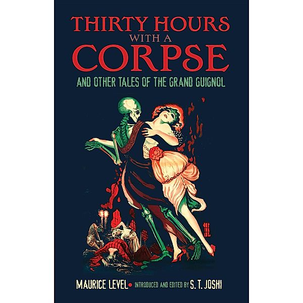 Thirty Hours with a Corpse / Dover Horror Classics, Maurice Level