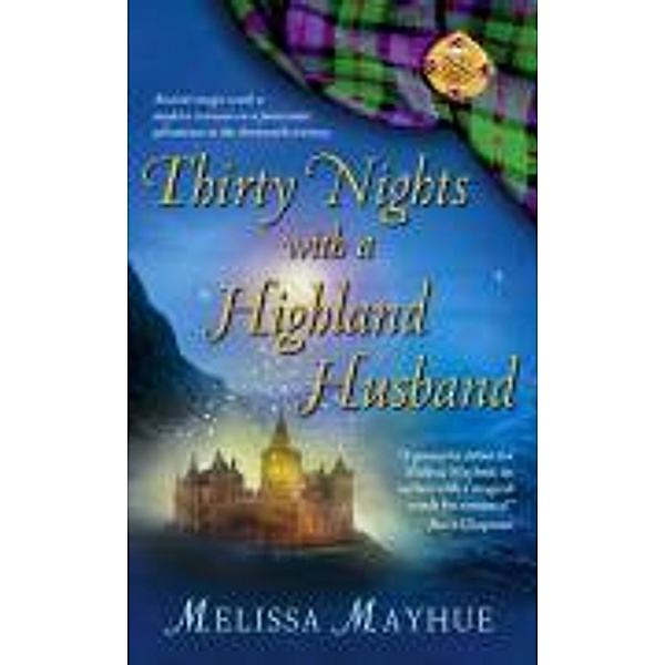 Thirty Nights with a Highland Husband, Melissa Mayhue