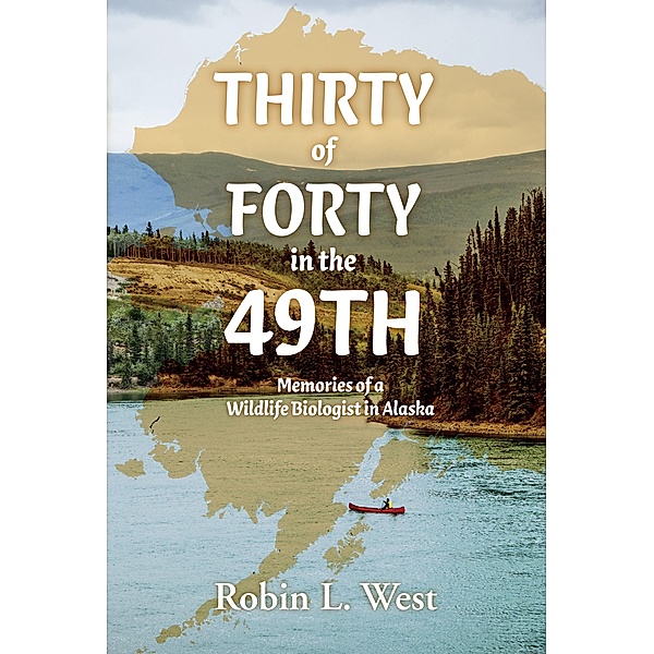 Thirty of Forty in the 49th, Robin West