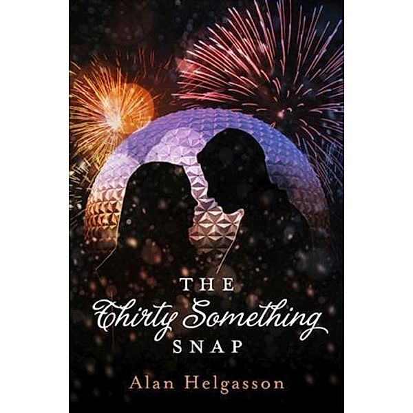 Thirty Something Snap, Alan Helgasson