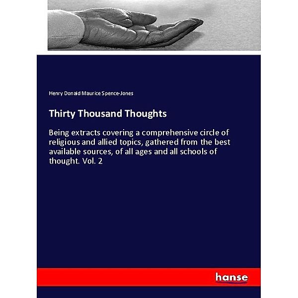 Thirty Thousand Thoughts, Henry Donald Maurice Spence-Jones