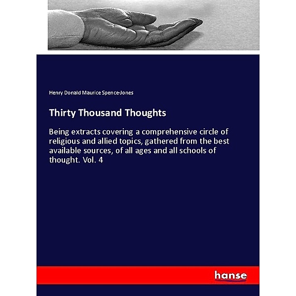 Thirty Thousand Thoughts, Henry Donald Maurice Spence-Jones