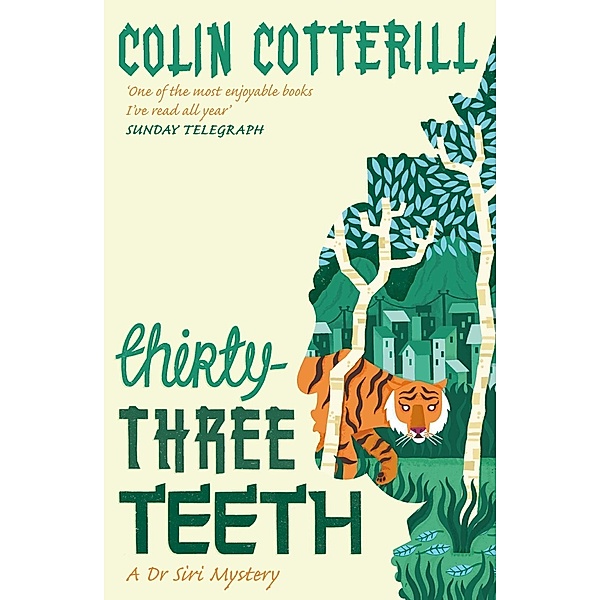 Thirty-Three Teeth, Colin Cotterill