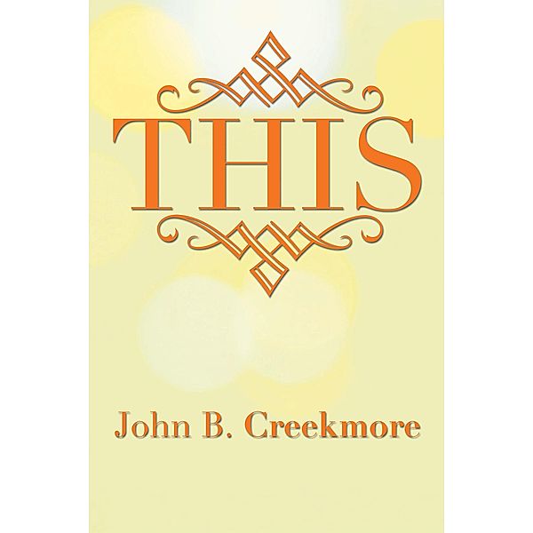 This, John B. Creekmore