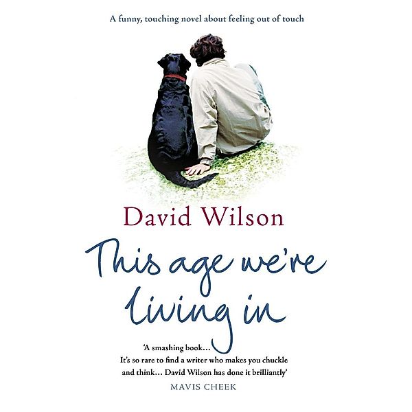 This Age We're Living In, David Wilson