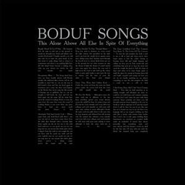 This Alone Above All Else In Spite (Vinyl), Boduf Songs