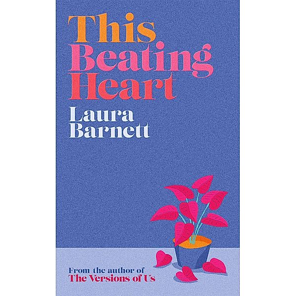 This Beating Heart, Laura Barnett