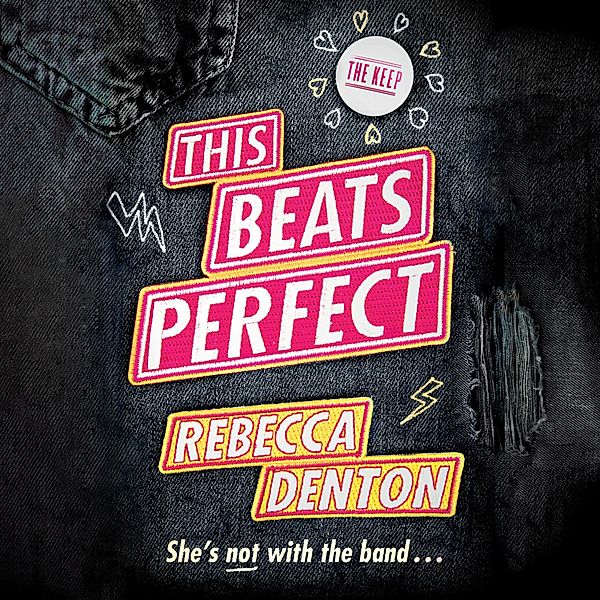 This Beats Perfect - This Beats Perfect, Book 1 (Unabridged), Rebecca Denton