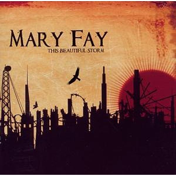 This Beautiful Storm, Mary Fay