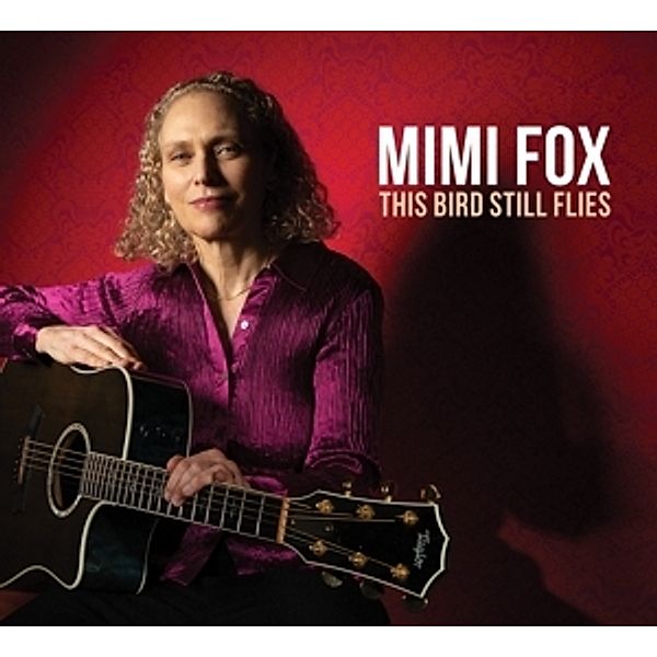 This Bird Still Flies, Mimi Fox