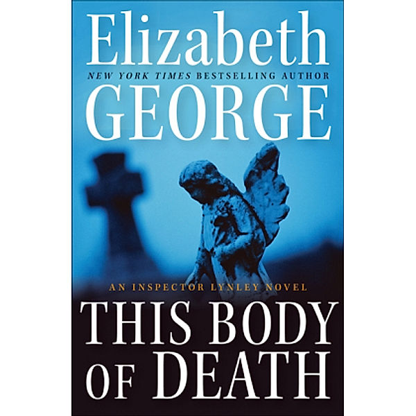 This Body of Death, Elizabeth George