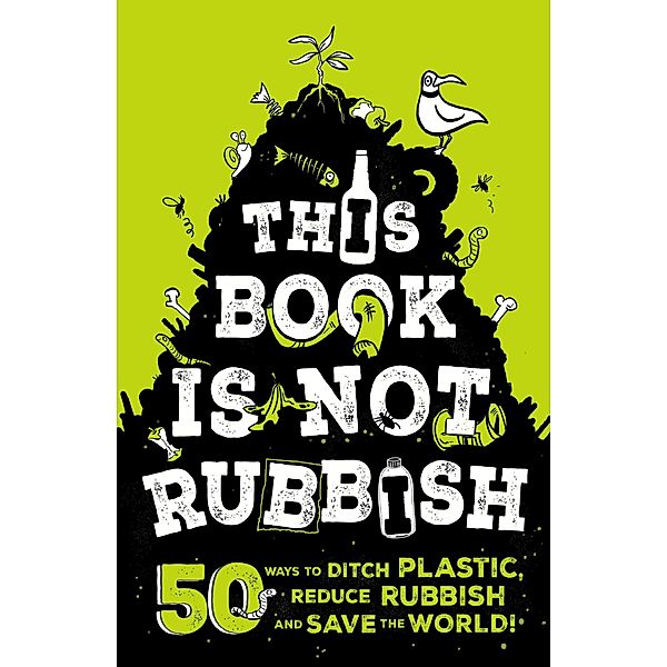 This Book is Not Rubbish, Isabel Thomas