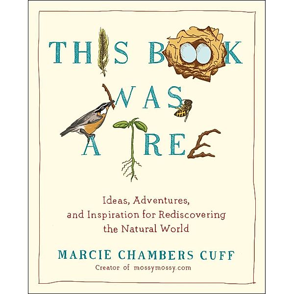 This Book Was a Tree, Marcie Chambers Cuff
