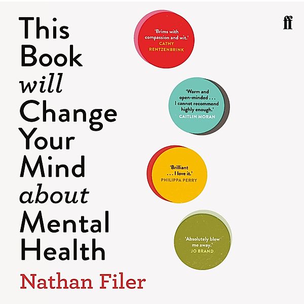 This Book Will Change Your Mind About Mental Health, Nathan Filer