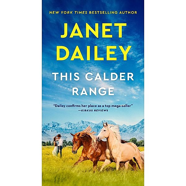 This Calder Range, Janet Dailey