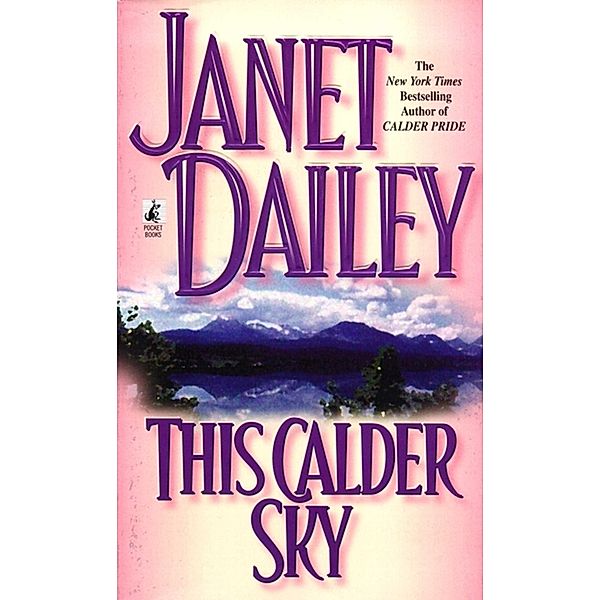 This Calder Sky, Janet Dailey