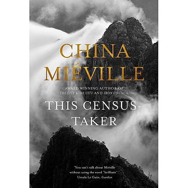This Census-Taker, China Miéville