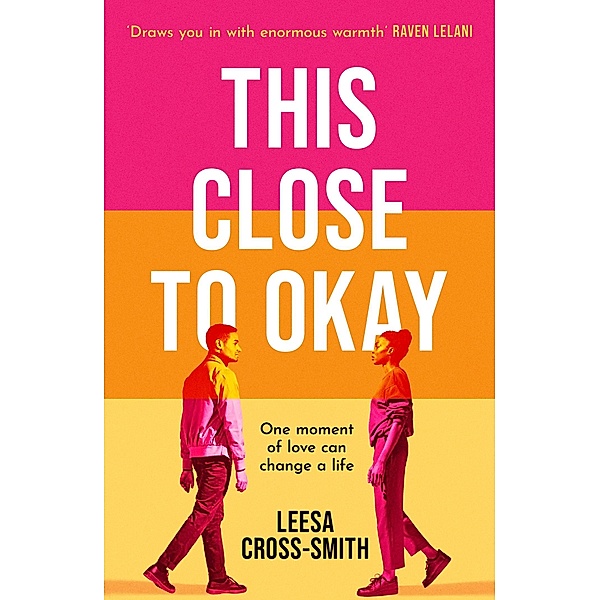 This Close to Okay, Leesa Cross-Smith
