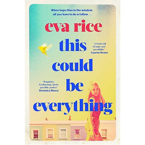 This Could be Everything, Eva Rice