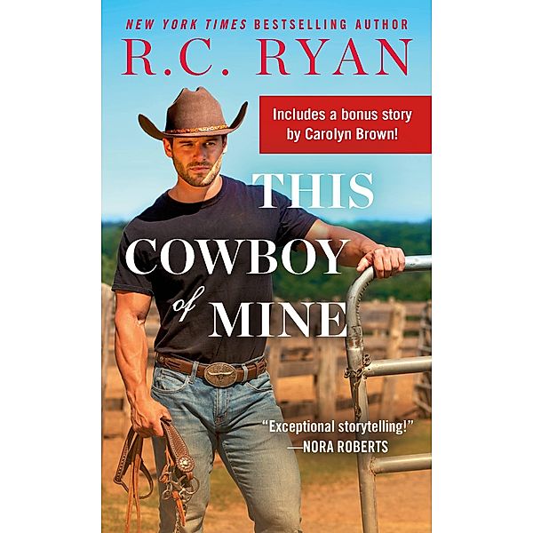 This Cowboy of Mine / Wranglers of Wyoming Bd.2, R. C. Ryan