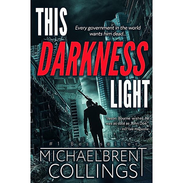 This Darkness Light, Michaelbrent Collings