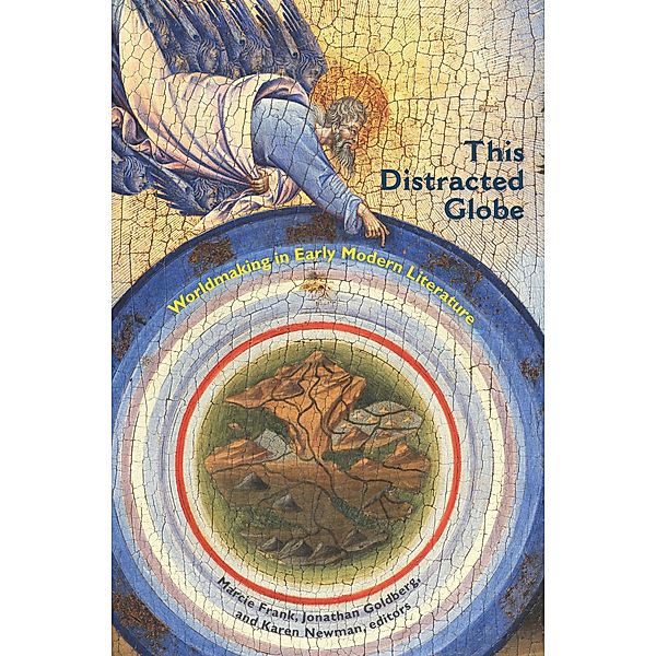 This Distracted Globe, Karen Newman, Jonathan Goldberg