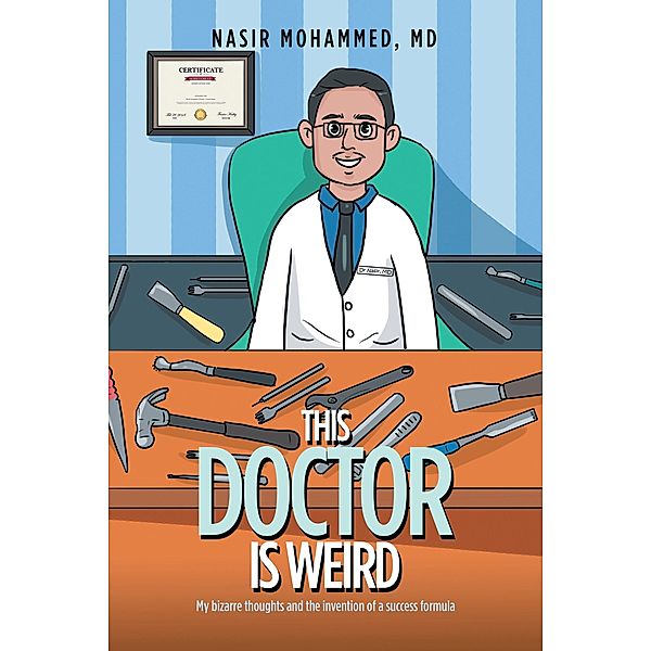 This Doctor Is Weird, Nasir Mohammed MD