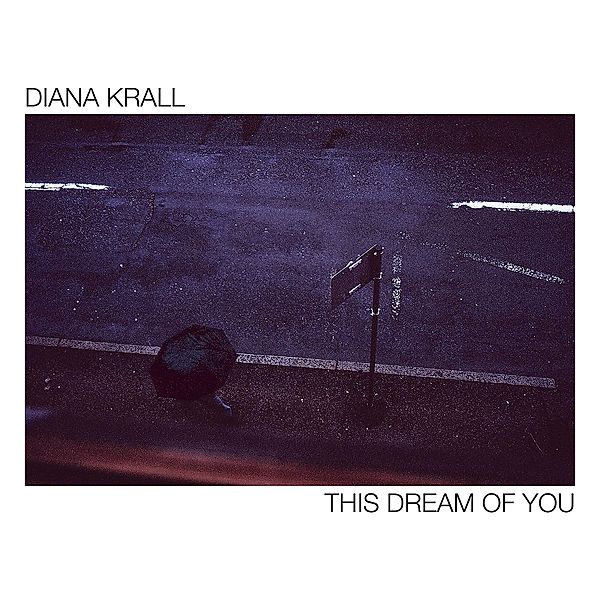 This Dream Of You, Diana Krall