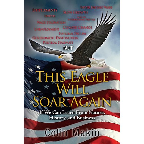 This Eagle Will Soar Again, Colin Makin