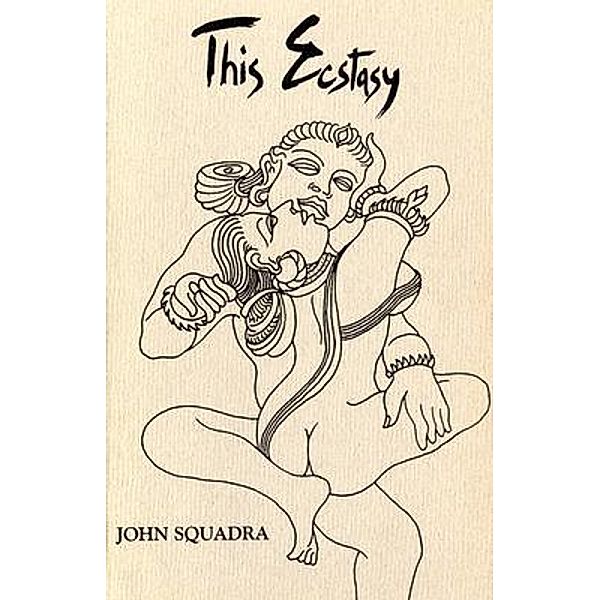 This Ecstasy, John Squadra