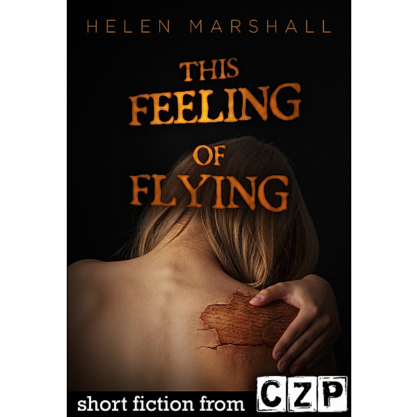 This Feeling of Flying, Helen Marshall