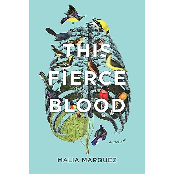 This Fierce Blood, Marquez Malia Marquez