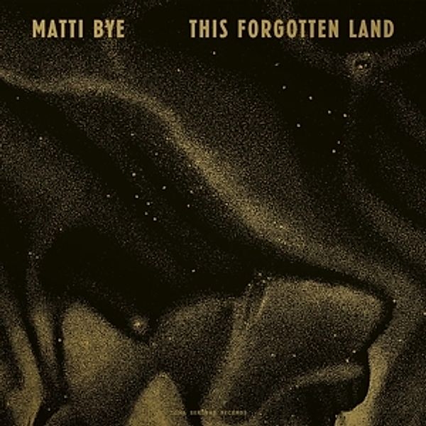This Forgotten Land, Matti Bye