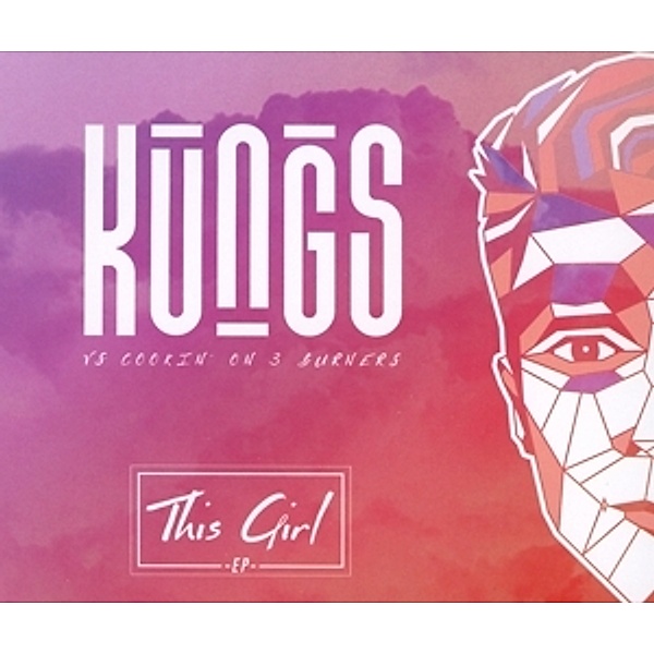 This Girl, Kungs