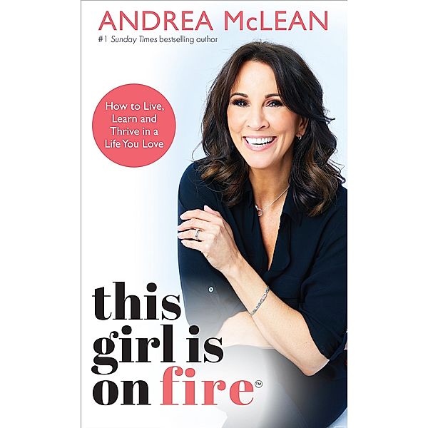 This Girl Is on Fire, Andrea McLean