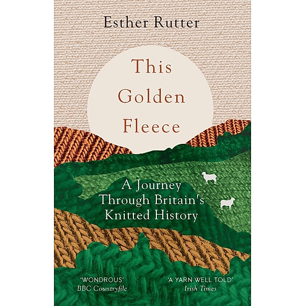 This Golden Fleece, Esther Rutter