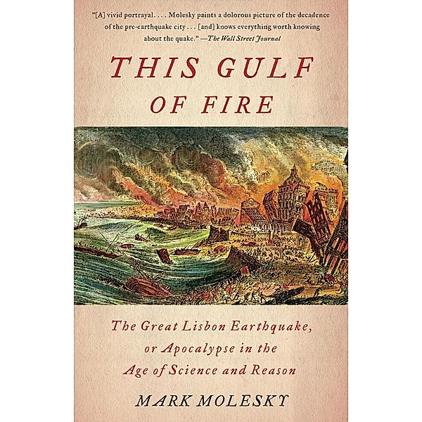 This Gulf of Fire, Mark Molesky