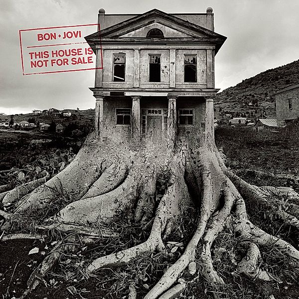 This House Is Not For Sale, Bon Jovi