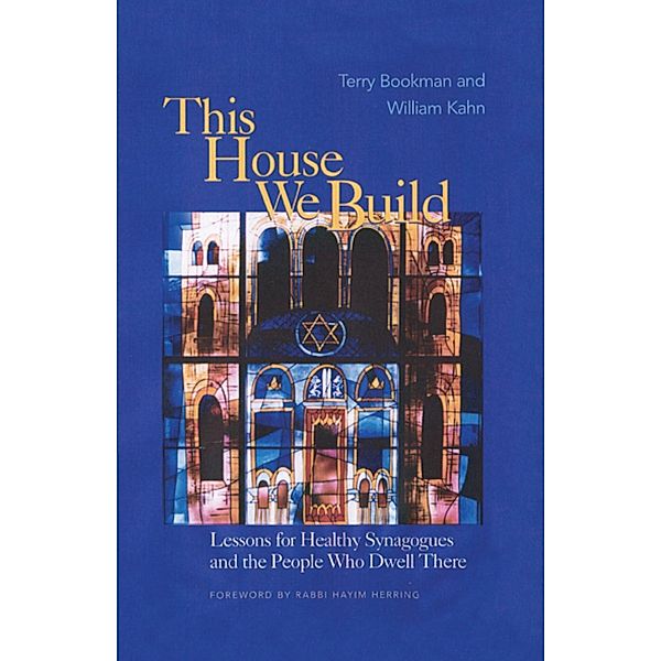 This House We Build, Terry Bookman, William Kahn