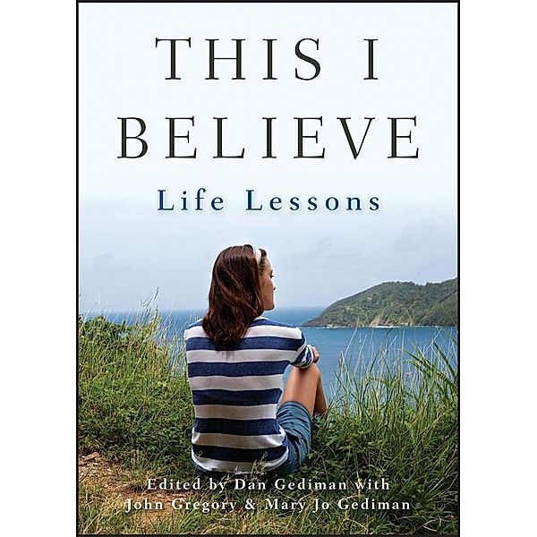 This I Believe, Dan Gediman, Mary Jo Gediman, John Gregory