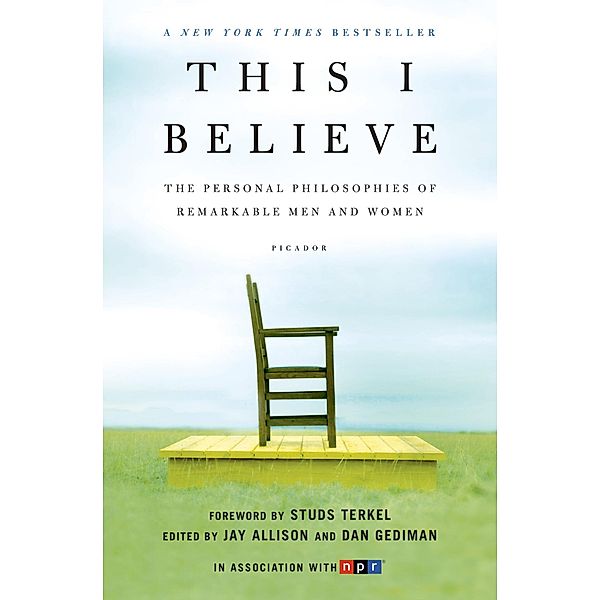 This I Believe / This I Believe Bd.1